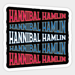 NATIONAL TEXT ART HANNIBAL HAMLIN Sticker